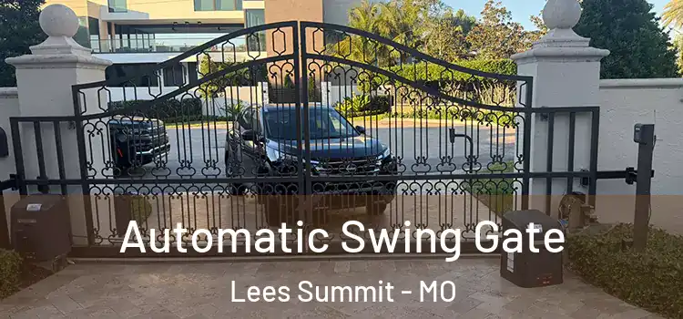  Automatic Swing Gate Lees Summit - MO