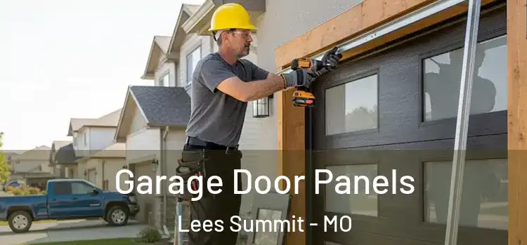  Garage Door Panels Lees Summit - MO